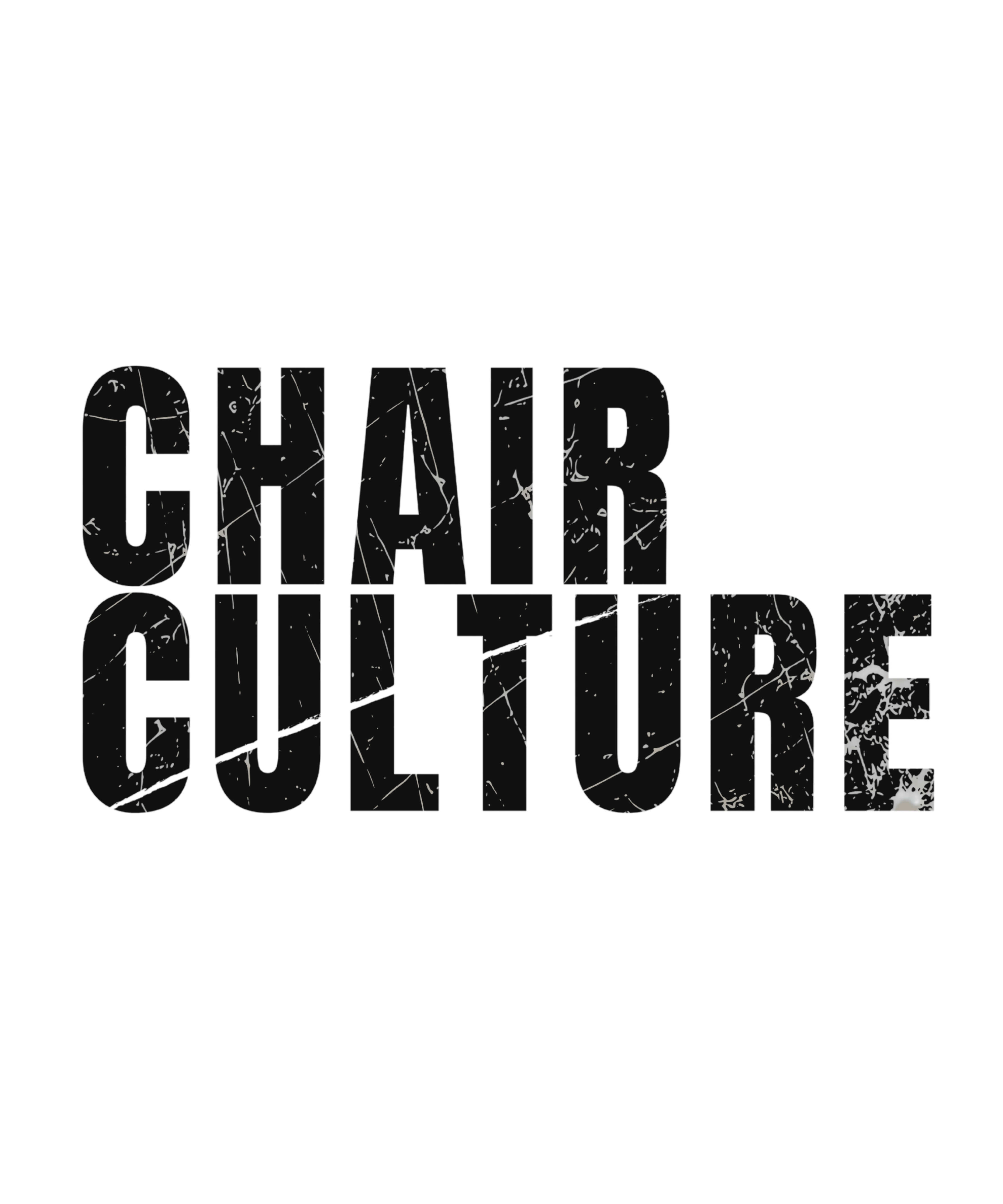 Chair Culture